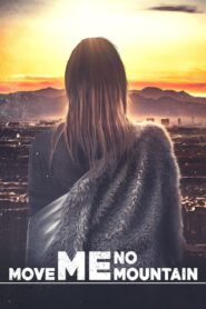 Move Me No Mountain 2023 on netflix