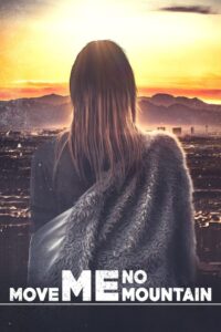 Move Me No Mountain 2023 on netflix