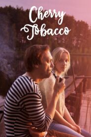 Cherry Tobacco 2014 on netflix