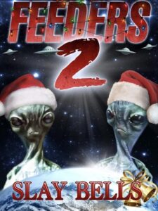 Feeders 2: Slay Bells 1998 on netflix