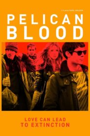 Pelican Blood 2010 on netflix