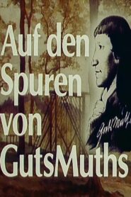Auf den Spuren von GutsMuths 1989 on netflix