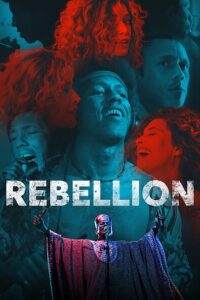 Rebellion 2022 on netflix