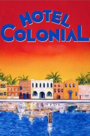Hotel Colonial 1987 on netflix