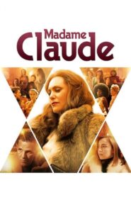 Madame Claude 2021 on netflix