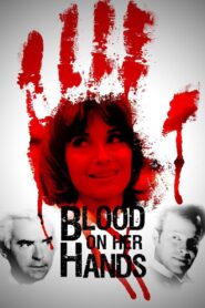 Blood on Her Hands 1998 on netflix