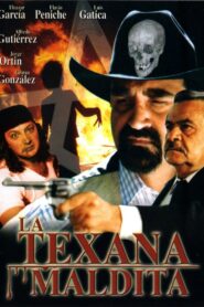 La Texana Maldita 2000 on netflix