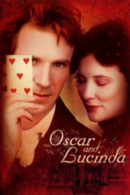 Oscar and Lucinda 1997 on netflix