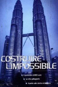 Costruire l’impossibile 1998 on netflix