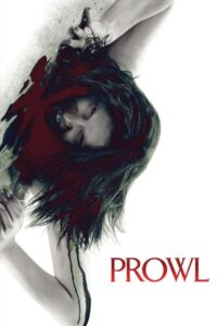 Prowl 2010 on netflix