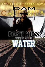 Dam California 2012 on netflix