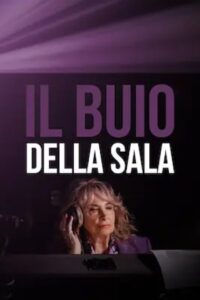 Il buio della sala 2024 on netflix