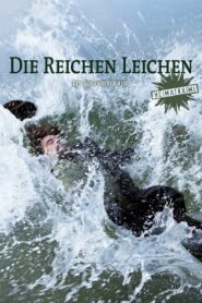 Wealthy Corpses: A Crime Story from Starnberg 2014 on netflix