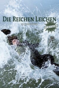 Wealthy Corpses: A Crime Story from Starnberg 2014 on netflix