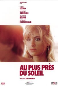 Too Close to the Sun 2015 on netflix