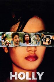Holly 2006 on netflix