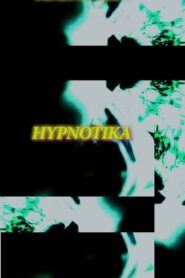 Hypnotika 2013 on netflix