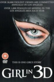 Girl in 3D 2004 on netflix