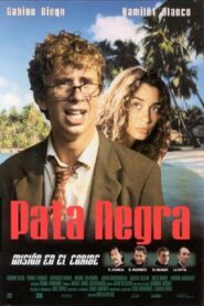 Pata negra 2001 on netflix