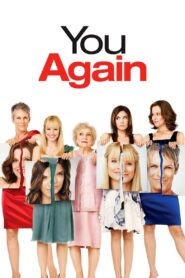 You Again 2010 on netflix