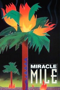 Miracle Mile 1989 on netflix