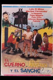El cuerno, el ancho y el sancho 1996 on netflix