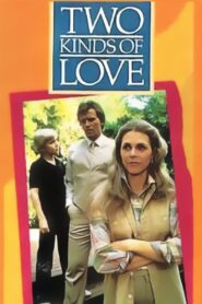 Two Kinds of Love 1983 on netflix