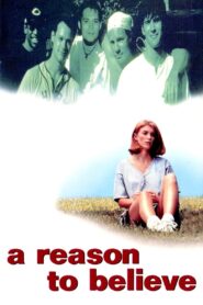 A Reason to Believe 1995 on netflix