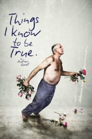 Things I Know to Be True 2017 on netflix