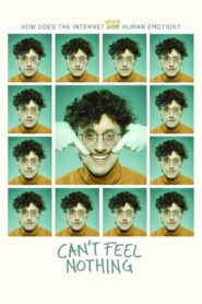 Can’t Feel Nothing 2024 on netflix