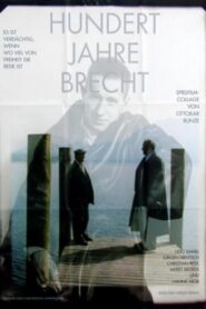 Hundert Jahre Brecht 1998 on netflix