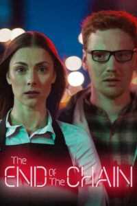 The End of the Chain 2017 on netflix