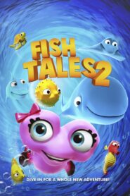 Fishtales 2 2017 on netflix