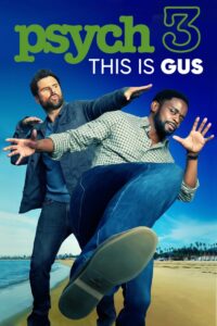Psych 3: This Is Gus 2021 on netflix