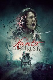 Hantu Tanah Kusir 2010 on netflix