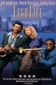 Lush Life 1993 on netflix