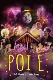 Poi E: The Story of Our Song 2016 on netflix