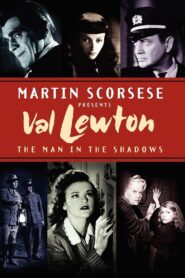 Val Lewton: The Man in the Shadows 2007 on netflix