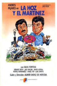 La hoz y el Martínez 1985 on netflix