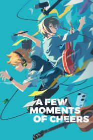 A Few Moments of Cheers 2024 on netflix