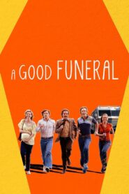 A Good Funeral 2009 on netflix