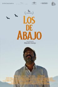 Los de abajo 2022 on netflix