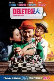 Delete My Love 2014 on netflix