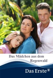 Das Mädchen aus dem Regenwald 2011 on netflix