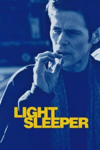 Light Sleeper 1992 on netflix