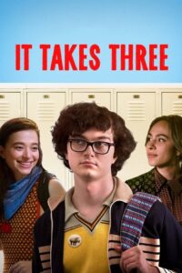 It Takes Three 2021 on netflix