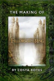 The Making of The Fellowship of the Ring 2002 on netflix