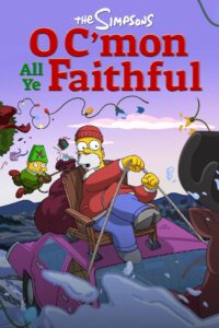 The Simpsons: O C’mon All Ye Faithful 2024 on netflix
