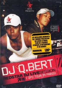 Dj Q Bert Redstar Live Session QFO Tour In Paris 2003 on netflix