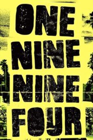 One Nine Nine Four 2009 on netflix